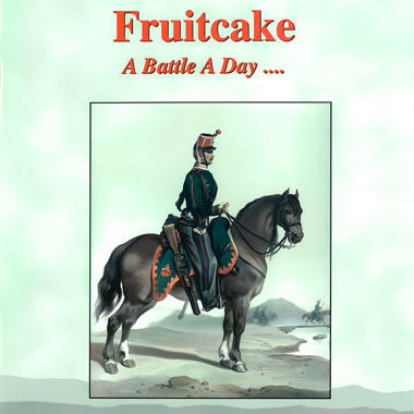 Fruitcake -  A Battle a Day